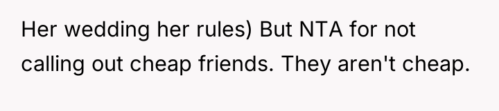 Her wedding her rules) But NTA for not calling out...