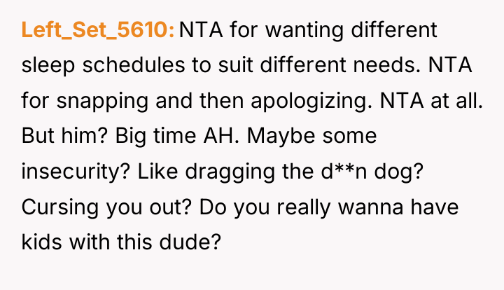 Left_Set_5610 NTA for wanting different sleep schedules to suit different...
