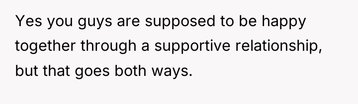 Yes you guys are supposed to be happy together through...