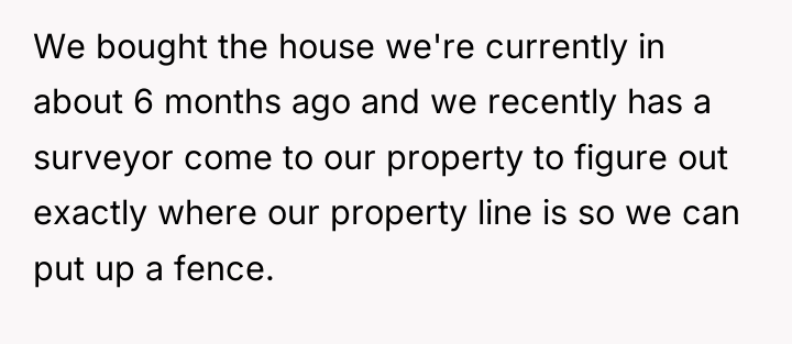 We bought the house we're currently in about 6 months...