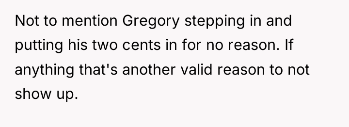 Not to mention Gregory stepping in and putting his two...