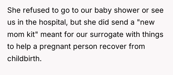 She refused to go to our baby shower or see...