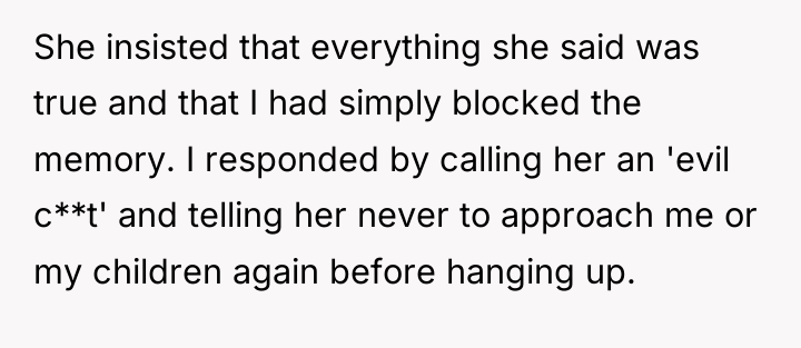 She insisted that everything she said was true and that...