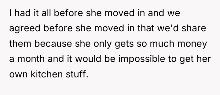 I had it all before she moved in and we...