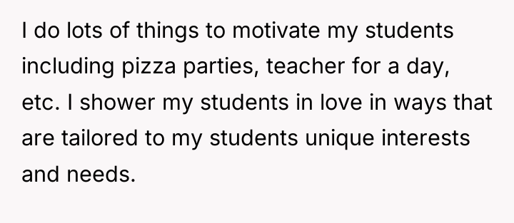 I do lots of things to motivate my students including...