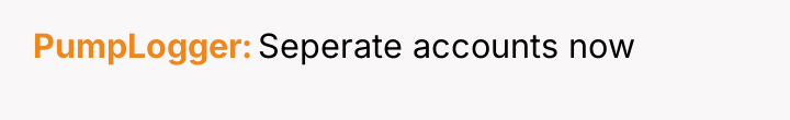 PumpLogger Seperate accounts now