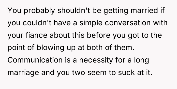 You probably shouldn't be getting married if you couldn't have...