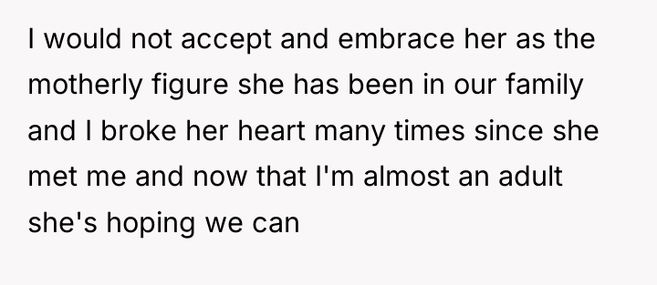 I would not accept and embrace her as the motherly...