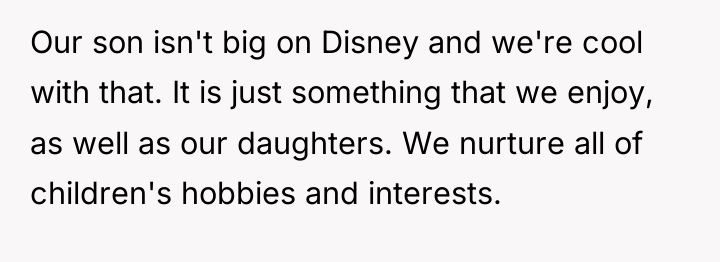 Our son isn't big on Disney and we're cool with...
