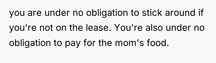 you are under no obligation to stick around if you're...