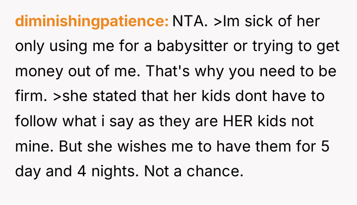 diminishingpatience NTA. >Im sick of her only using me for...