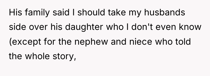 His family said I should take my husbands side over...