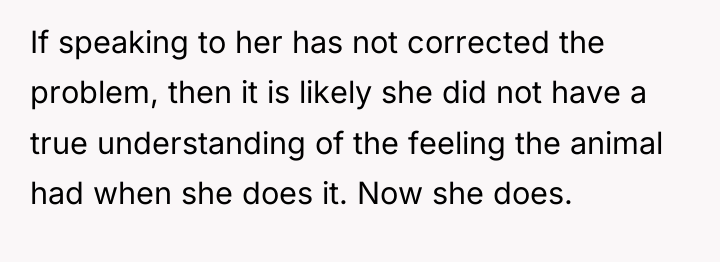 If speaking to her has not corrected the problem, then...