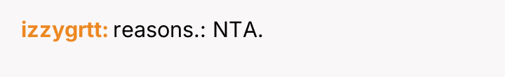izzygrtt reasons.: NTA.