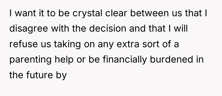 I want it to be crystal clear between us that...