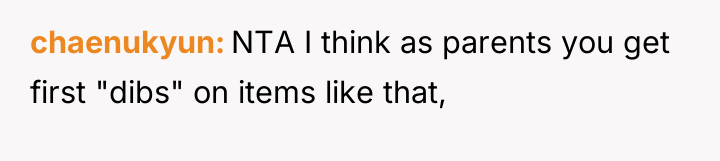 chaenukyun NTA I think as parents you get first "dibs"...