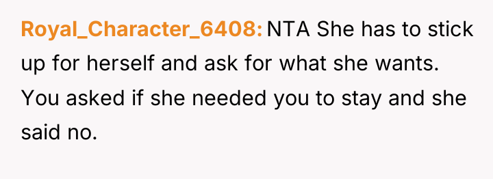 Royal_Character_6408 NTA She has to stick up for herself and...