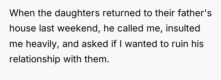 When the daughters returned to their father's house last weekend,...