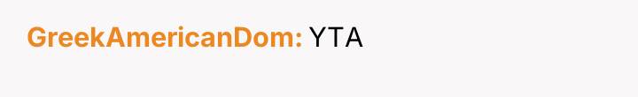GreekAmericanDom YTA