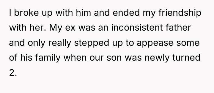 I broke up with him and ended my friendship with...