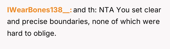 IWearBones138__ and th: NTA You set clear and precise boundaries,...