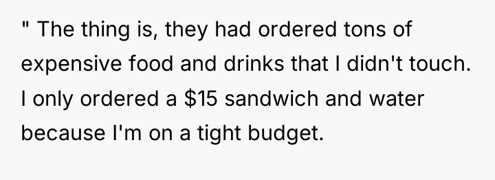 " The thing is, they had ordered tons of expensive...
