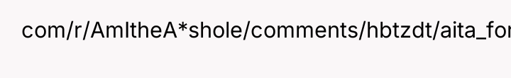 com/r/AmItheA*shole/comments/hbtzdt/aita_for_throwing_my_kids_clothes_onto_the_floor/?