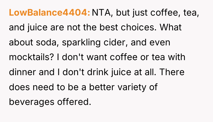 LowBalance4404 NTA, but just coffee, tea, and juice are not...