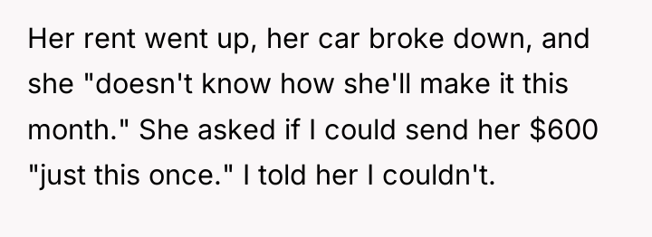 Her rent went up, her car broke down, and she...