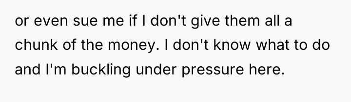 or even sue me if I don't give them all...