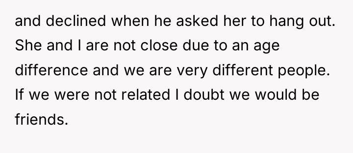 and declined when he asked her to hang out. She...