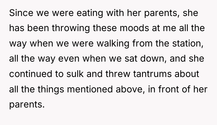 Since we were eating with her parents, she has been...