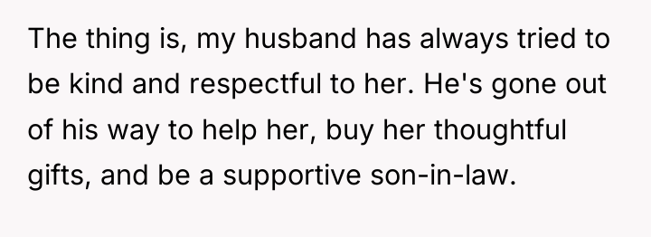 The thing is, my husband has always tried to be...
