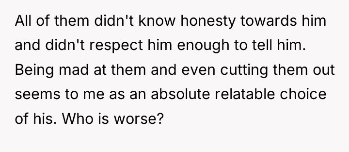 All of them didn't know honesty towards him and didn't...