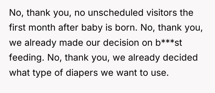 No, thank you, no unscheduled visitors the first month after...