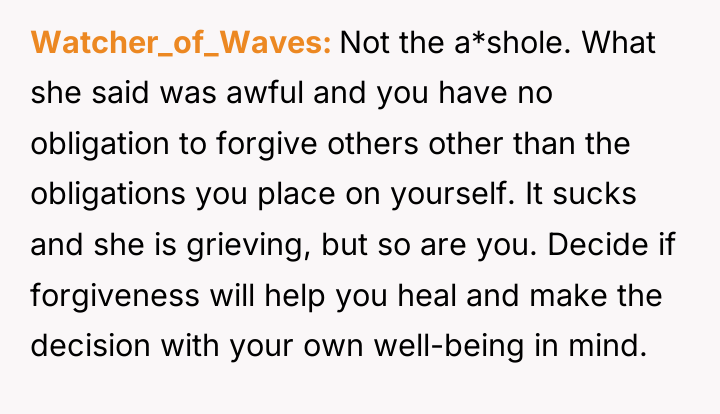 Watcher_of_Waves Not the a*shole. What she said was awful and...