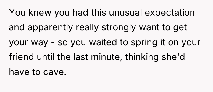 You knew you had this unusual expectation and apparently really...