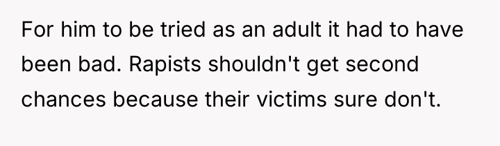 For him to be tried as an adult it had...