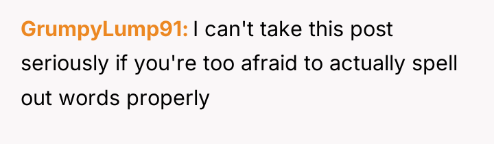 GrumpyLump91 I can't take this post seriously if you're too...
