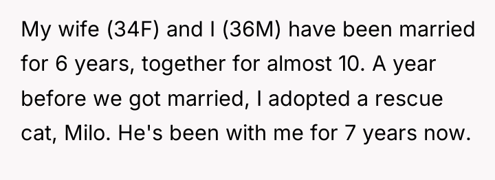 My wife (34F) and I (36M) have been married for...