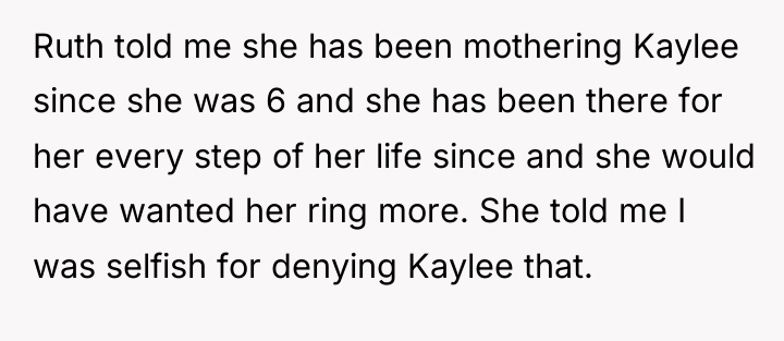 Ruth told me she has been mothering Kaylee since she...
