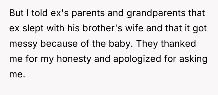 But I told ex's parents and grandparents that ex slept...