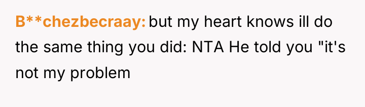 B**chezbecraay but my heart knows ill do the same thing...