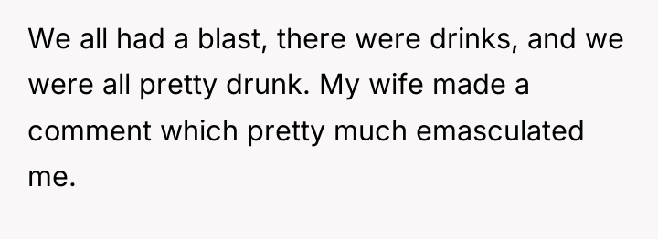 We all had a blast, there were drinks, and we...