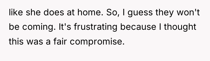 like she does at home. So, I guess they won't...