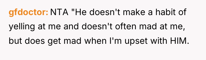 gfdoctor NTA "He doesn't make a habit of yelling at...