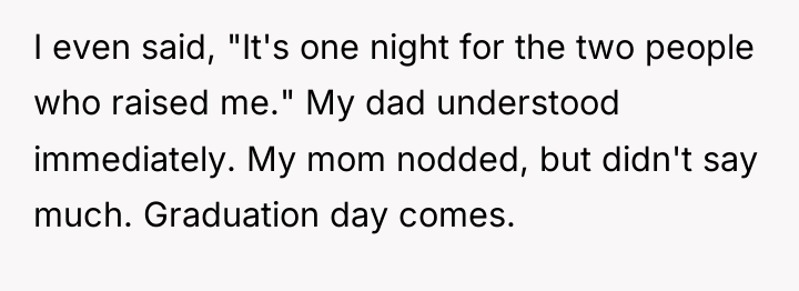 I even said, "It's one night for the two people...