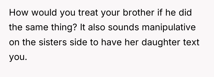How would you treat your brother if he did the...