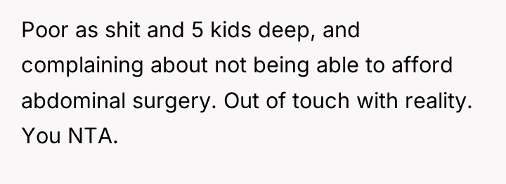 Poor as shit and 5 kids deep, and complaining about...