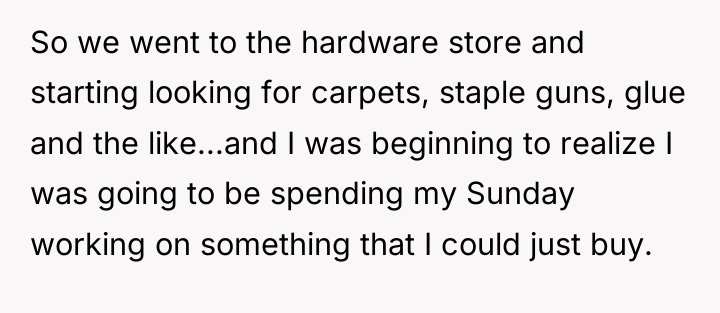 So we went to the hardware store and starting looking...
